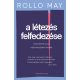 A létezés felfedezése - Rollo May