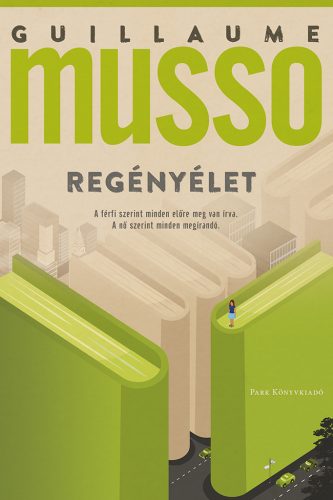 Regényélet - Guillaume Musso