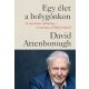 Egy élet a bolygónkon - David Attenborough