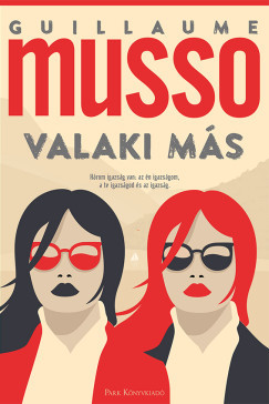 Valaki más - Guillaume Musso