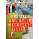 Amy Byler megkésett élete - Kelly Harms