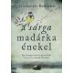 A sárga madárka énekel - Jennifer Rosner