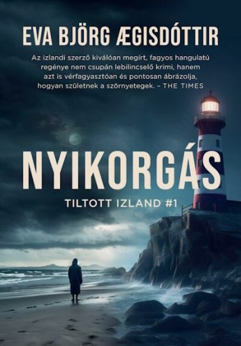 Nyikorgás - Tiltott Izland #1 - Eva Björg Agisdóttir