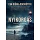 Nyikorgás - Tiltott Izland #1 - Eva Björg Agisdóttir