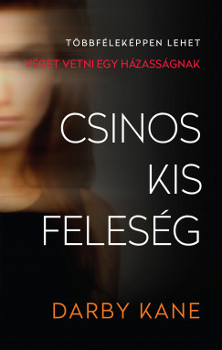 Csinos kis feleség - Darby Kane