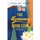 The Romance Book Club - Romantikus Pasik Könyvklubja - Lyssa Kay Adams