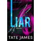 Liar - Hazug - Tate James