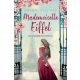 Mademoiselle Eiffel és a szerelem tornya - Sophie Villard