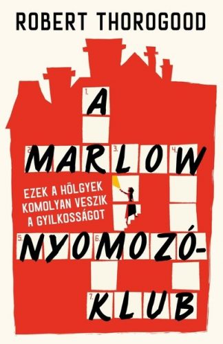 A Marlow Nyomozóklub - Robert Thorogood