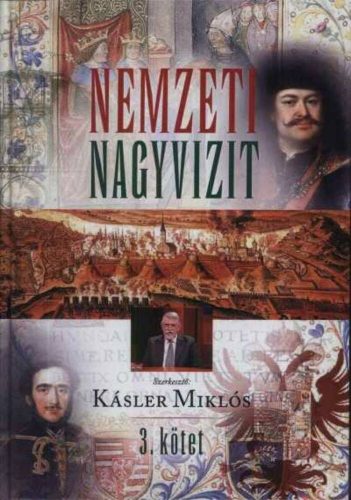 Nemzeti nagyvizit iii. Kötet (Kásler Miklós)