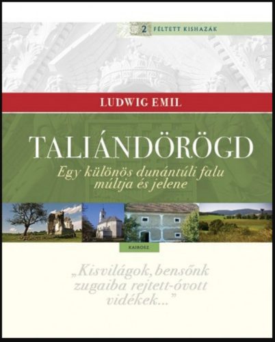 Taliándörögd - Ludwig Emil