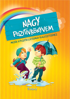 Nagy pozitívkönyvem - Szeghy Karolina