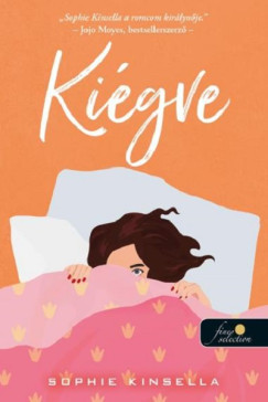 Kiégve - Sophie Kinsella