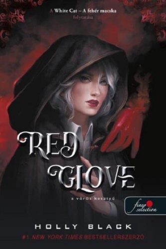 Red Glove - A vörös kesztyű - Holly Black