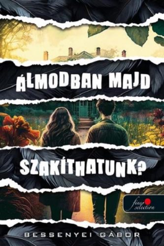 Álmodban majd szakíthatunk? - Bessenyei Gábor