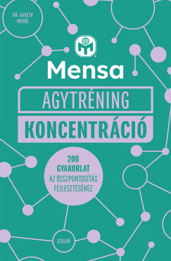 Mensa Agytréning - Koncentráció - Dr. Gareth Moore