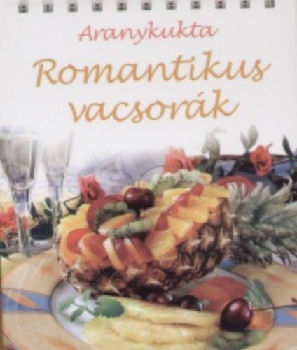 Romantikus vacsorák /Aranykukta (Lapozó)