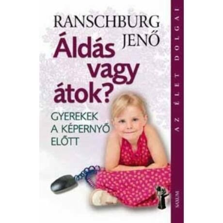 Áldás vagy átok?