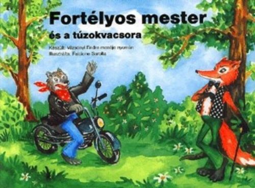 FORTÉLYOS MESTER