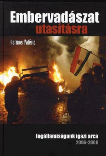 Embervadászat utasításra - Kormos Valéria