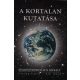 A kortalan kutatása 1. - Edmond Bordeaux Székely