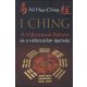 I Ching - A Változások Könyve és a változatlan igazság - 2. kiadás - Ni Hua-Ching