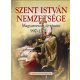 Szent István nemzetsége - Magyarország története 997-1301-ig - Weisz Boglárka