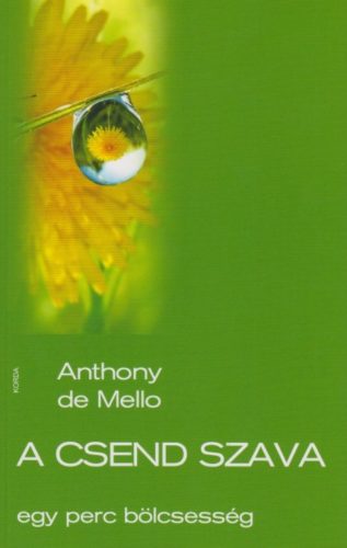 A csend szava - Anthony de Mello