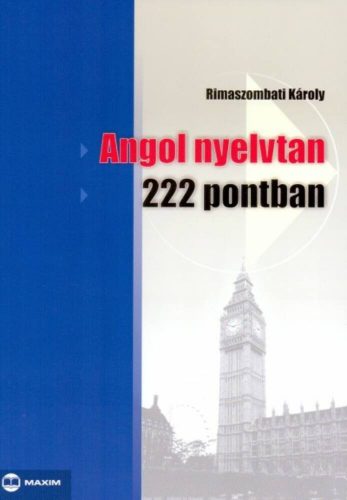 Angol nyelvtan 222 pontban (Rimaszombati Károly)