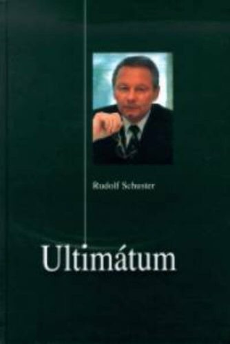 ULTIMÁTUM (Rudolf Schuster)