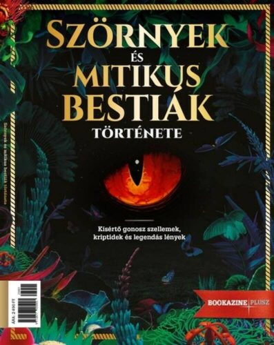 Szörnyek és mitikus bestiák története