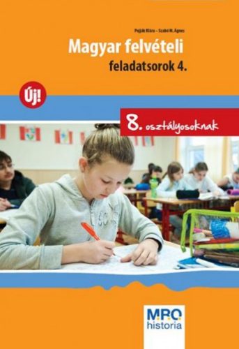 Magyar felvételi feladatsorok 4. - 8. osztályosoknak