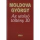 Az utolsó töltény 10. - Moldova György