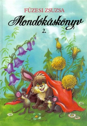 Mondókáskönyv 2. - Füzesi Zsuzsa