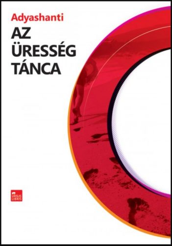 Az üresség tánca - Adyashanti