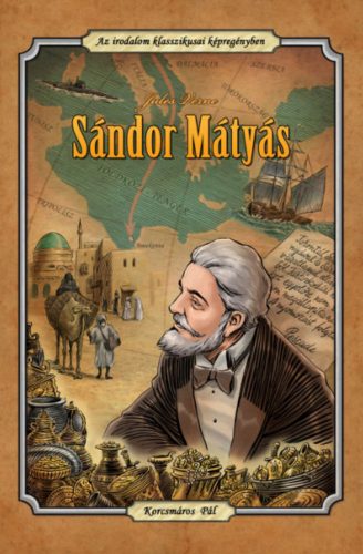 Sándor Mátyás - Jules Verne - Az irodalom klasszikusai képregényben