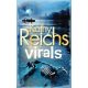 Virals - Fertőzöttek (Kathy Reichs)