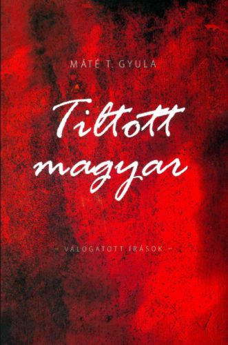 TILTOTT MAGYAR