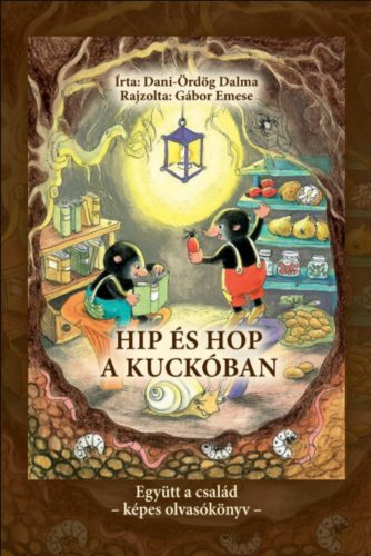 Hip és Hop a kuckóban - Dani-Ördög Dalma