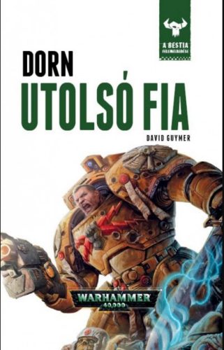 Dorn utolsó fia - A Bestia felemelkedése 10. - David Guymer