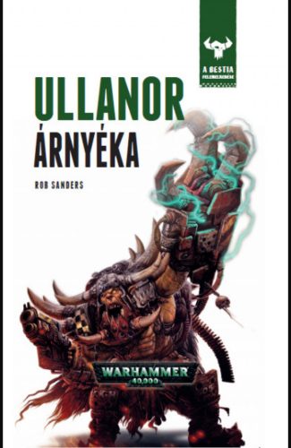 Ullanor árnyéka - Rob Sanders