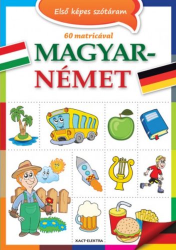 Első képes szótáram - Magyar-német - 60 matricával