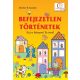 Befejezetlen történetek - Deákné B. Katalin