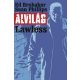 Alvilág 2. - Lawless - Ed Brubaker