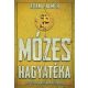 Mózes hagyatéka - Ősi titok a múltnak kútjából – Adam Palmer – Szépséghibás példány!