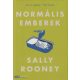 Normális emberek - Sally Rooney - KULT Könyvek - Szépséghibás példány!