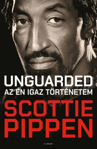 Unguarded - Scottie Pippen - Szépséghibás példány!