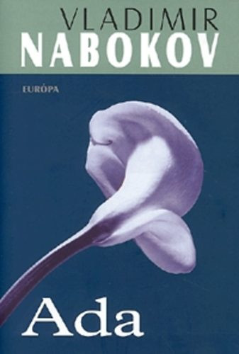 Ada - Vladimir Nabokov – Szépséghibás példány!