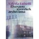 Elveszett gyerekek archívuma - Valeria Luiselli - Szépséghibás példány!