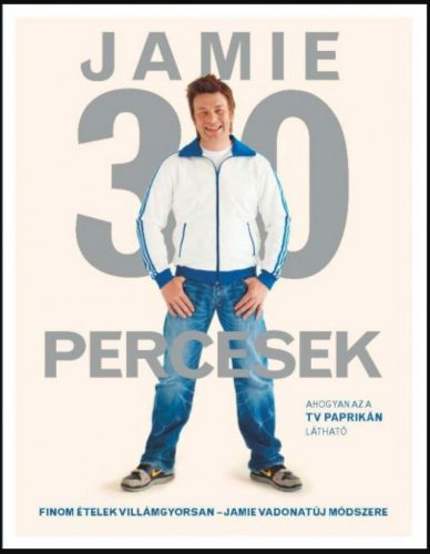 Jamie 30 percesek - Jamie Oliver - Szépséghibás példány!